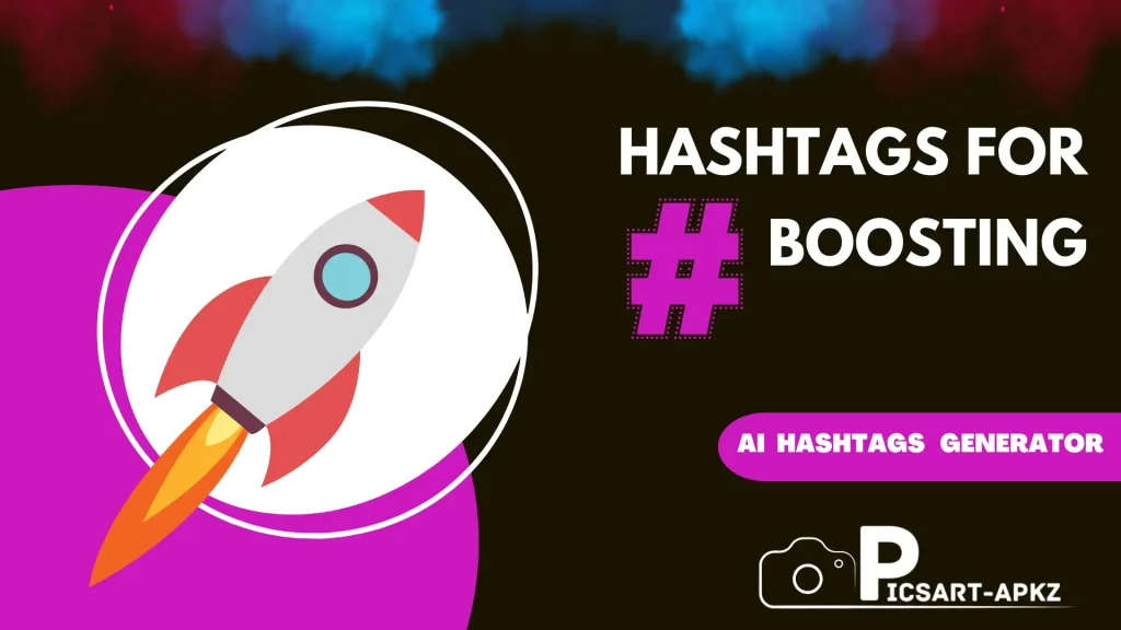 Picsart Hashtags for boosting Banners